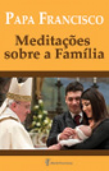 Meditações sobre a família