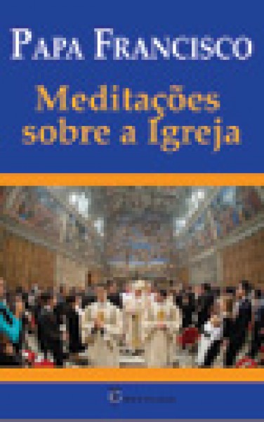 Meditações sobre a Igreja