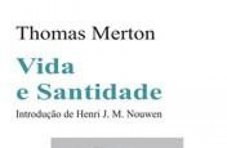 Vida e Santidade
