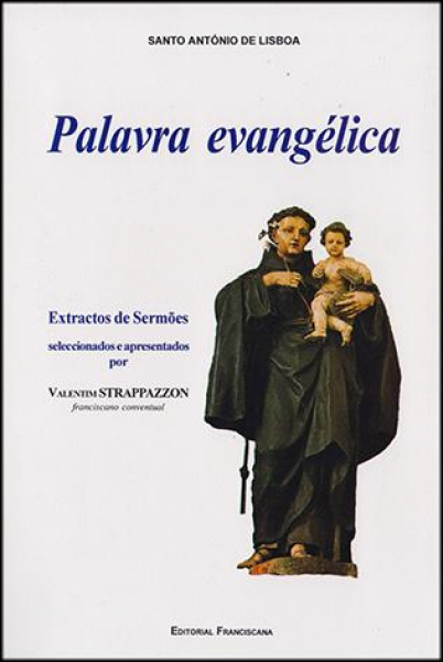 Santo António de Lisboa - PALAVRA EVANGELICA